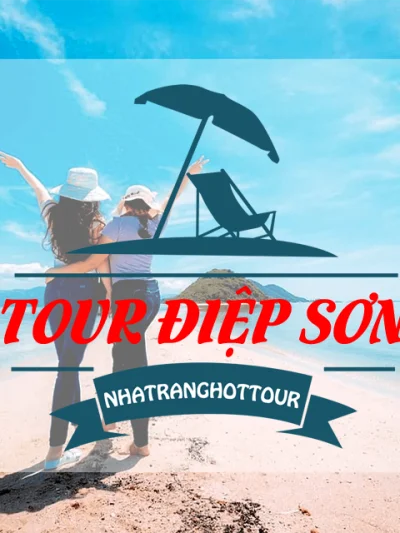 Tour Điệp Sơn 1 Ngày Từ Nha Trang “Con Đường Trên Biển”