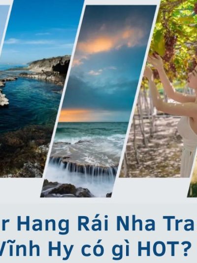 Tour Hang Rái Nha Trang - Vĩnh Hy có gì HOT?