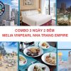 Ưu đãi Thu - Đông: Combo 3N2D Melia Vinpearl Nha Trang Empire