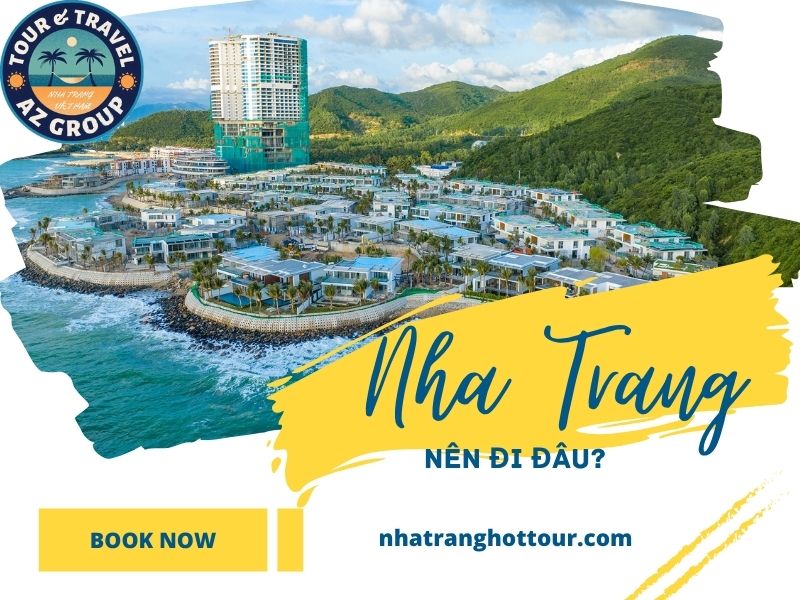 Nha Trang có gì chơi