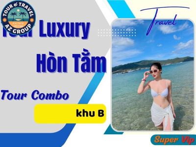 Giá vé Hòn Tằm khu B mới nhất